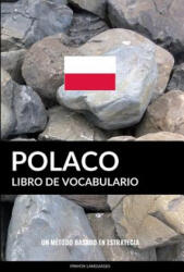 Libro de Vocabulario Polaco - Pinhok Languages (ISBN: 9781986375351)