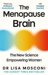 The Menopause Brain - Dr. Lisa Mosconi (ISBN: 9781805462989)