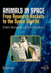 Animals in Space - Colin Burgess, Chris Dubbs (ISBN: 9780387360539)