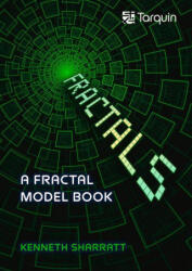 Fractal Models Book - Kenneth Sharratt (ISBN: 9781913565206)
