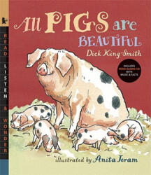 All Pigs Are Beautiful (ISBN: 9780763638665)