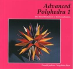 Advanced Polyhedra 1 (ISBN: 9781899618613)