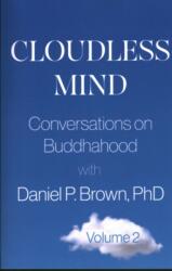 Cloudless Mind- Volume II - Daniel P. (ISBN: 9781591813569)
