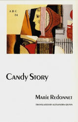 Candy Story - Marie Redonnet (ISBN: 9780803289581)