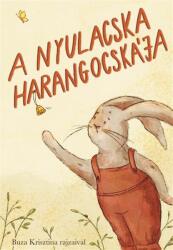 A nyulacska harangocsája (ISBN: 9786157063211)