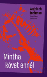 Mintha követ ennél (ISBN: 9789634686026)