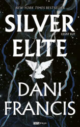 Silver Elite (ISBN: 9789635805907)