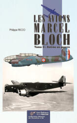 Les avions Marcel Bloch - Tome II - RICCO (2025)
