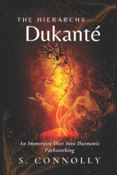The Hierarchy Dukanté - S. Connolly (2025)