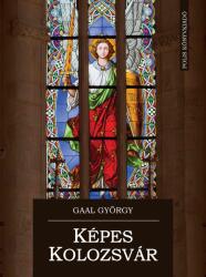 Képes Kolozsvár (ISBN: 9786065421158)