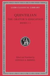 The Orator's Education - Quintilian (ISBN: 9780674995925)