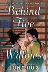 Behind Five Willows (ISBN: 9781035434435)