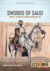 Swords of Saud Volume 1 (ISBN: 9781804518731)