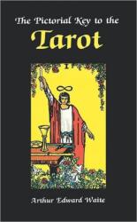 Pictorial Key to the Tarot (ISBN: 9780877282181)