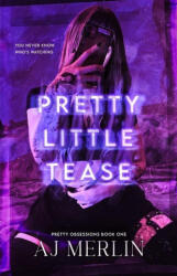 Pretty Little Tease - AJ Merlin (ISBN: 9781955540261)