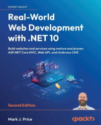 Real-World Web Development with . NET 10 - Second Edition - Mark J. Price (ISBN: 9781835888926)