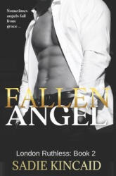 Fallen Angel - Sadie Kincaid (ISBN: 9781838448332)