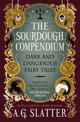 The Sourdough Compendium (ISBN: 9781835415993)