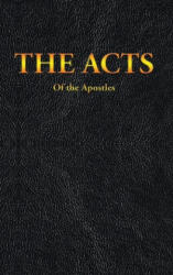 Acts of the Apostles - King James (ISBN: 9781515441212)