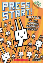 Battle of the Super Rabbit Boys! : A Branches Book (ISBN: 9781546183655)