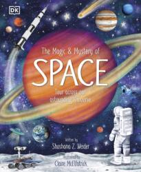 The Magic and Mystery of Space (ISBN: 9780241704875)