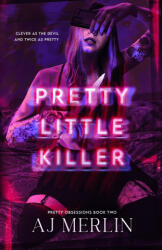 Pretty Little Killer - AJ Merlin (ISBN: 9781955540308)