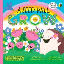 A Seed Will Grow (ISBN: 9781419759826)