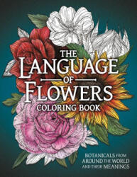 The Language of Flowers Coloring Book - PETERSON STRATTEN (2026)