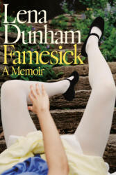Famesick - Lena Dunham (2026)