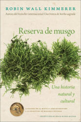 GATHERING MOSS/RESERVA DE MUSGO - KIMMERER ROBIN WALL (2025)