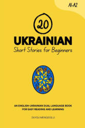 20 Ukrainian Short Stories for Beginners - Duygu Mengioglu (2025)