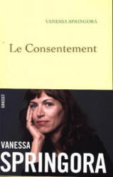 Le consentement - Vanessa Springora (ISBN: 9782246822691)