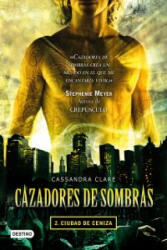 Cazadores de sombras 2, ciudad de ceniza - Cassandra Clare, Gemma Gallart (ISBN: 9788408087533)