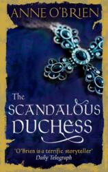 The Scandalous Duchess (ISBN: 9781848453852)