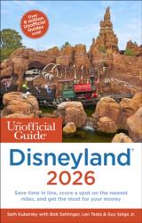 The Unofficial Guide to Disneyland 2026 (ISBN: 9781628091663)
