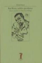 Karl Kraus : satírico apocalíptico - Edward Timms (ISBN: 9788477745273)