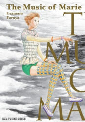 Music Of Marie - Usamaru Furuya (ISBN: 9781642731804)