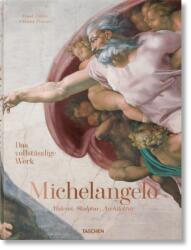 Michelangelo. Das vollständige Werk. Malerei, Skulptur, Architektur - Christof Thoenes, Frank Zöllner (ISBN: 9783836586092)