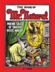 Book of Mr. Natural - CRUMB ROBERT (ISBN: 9781560971948)