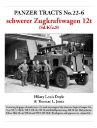 Panzer Tracts No. 22-6: schwerer Zugkraftwagen 12t (ISBN: 9781915969330)
