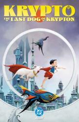Krypto: The Last Dog of Krypton (ISBN: 9781799505907)