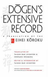 Dogen's Extensive Record - Taigen Dan Leighton (ISBN: 9780861716708)