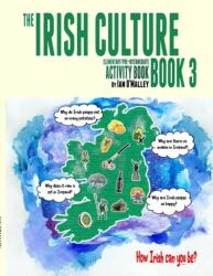 Irish Culture Book - Elementary/Pre Intermediate - IAN O'MALLEY (ISBN: 9780244324940)