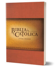 La Biblia Católica: Tapa Blanda, Tama? o Grande, Edición Letra Grande. Rústica, R Oja / Catholic Bible - Biblia de America (ISBN: 9781644730133)