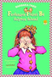 Furfangos Fruzsi Bé folyton felesel (2014)