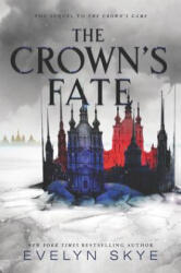 The Crown's Fate - Evelyn Skye (ISBN: 9780062422613)