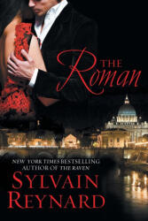 The Roman - Sylvain Reynard (ISBN: 9781959285625)