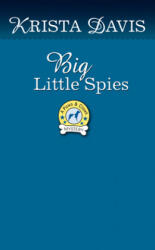 Big Little Spies - Krista Davis (ISBN: 9780451491701)