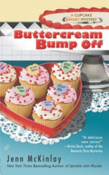Buttercream Bump Off - Jenn Mckinlay (ISBN: 9780425239247)