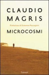 Microcosmi - Claudio Magris (ISBN: 9788811670728)